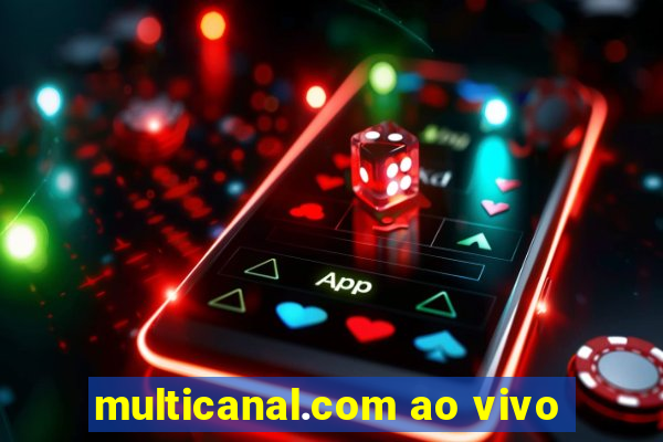 multicanal.com ao vivo